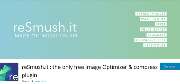 Comprimir imágenes con el plugin reSmush.it en WordPress